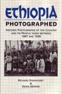 Ethiopia Photographed di Richard Pankhurst, Denis Gerard edito da Taylor & Francis Ltd