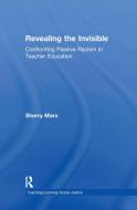 Revealing the Invisible di Sherry Marx edito da Routledge