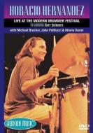 Horacio Hernandez Live at the Modern Drummer Festival di Horacio Hernandez edito da Hal Leonard Publishing Corporation