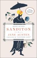 Sanditon: Jane Austen's Last Novel Completed di Another Lady, Jane Austen edito da SCRIBNER BOOKS CO