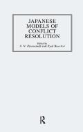Japanese Models Of Conflict Reso di S. N. Eisenstadt edito da Routledge