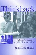 Thinkback di Jack Lochhead edito da Routledge
