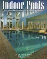 Indoor Pools edito da Manor House Publishing Co., Inc.