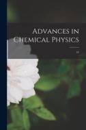 Advances in Chemical Physics; 43 di Anonymous edito da LIGHTNING SOURCE INC