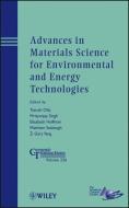 Advances in Materials Science for Environmental and Energy Technologies di Tatsuki Ohji edito da John Wiley & Sons