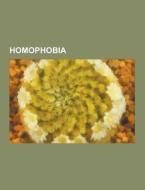 Homophobia di Source Wikipedia edito da University-press.org