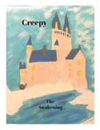 Creepy Book Two di Danise McPhearson edito da Lulu.com