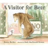 A Visitor for Bear di Bonny Becker edito da Walker Books Ltd