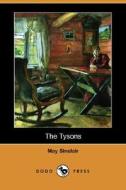 The Tysons (dodo Press) di May Sinclair edito da Dodo Press