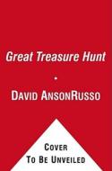 The Great Treasure Hunt di David Anson Russo edito da Simon & Schuster Books for Young Readers