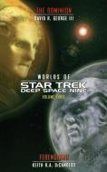 Star Trek: Deep Space Nine: Worlds of Deep Space Nine #3: Dominion and Ferenginar di Keith R. A. Decandido, David R. George edito da SIMON & SCHUSTER