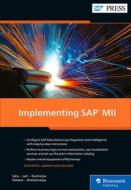Implementing SAP MII di Dipankar Saha, Chandan Jash, Sudipta Mukherjee edito da SAP PR