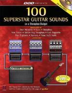 100 Superstar Guitar Sounds On A Stompbox Budget di Eric Mangum, Dean Stubbs edito da Cherry Lane Music Co ,u.s.