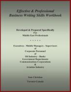 Effective & Professional Business Writing Skills Workbook di Sam Christian edito da Golden Sky