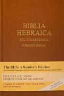 Biblia Hebraica Stuttgartensia: A Reader's Edition di Donald A. Vance, George Athas, Yael Avrahami edito da HENDRICKSON PUBL