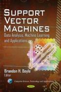 Support Vector Machines edito da Nova Science Publishers Inc