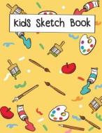 Kids Sketch Book: Practice How to Draw Workbook, 8.5 X 11 Large Blank Pages for Sketching 120 Page: Classroom Edition Sketchbook for Kid di Jayla Cayden edito da Createspace Independent Publishing Platform