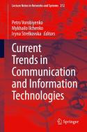 Current Trends in Communication and Information Technologies edito da Springer International Publishing