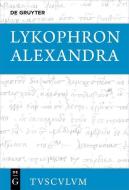 Alexandra di Lykophron edito da Gruyter, Walter de GmbH