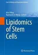Lipidomics of Stem Cells edito da Springer-Verlag GmbH