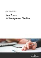 New Trends In Management Studies edito da Peter Lang Ag