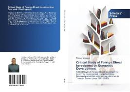 Critical Study of Foreign Direct Investment on Economic Development di Meysam Amani edito da SPS
