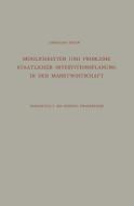 Möglichkeiten und Probleme Staatlicher Investitionsplanung in der Marktwirtschaft di Eberhard Rhein edito da VS Verlag für Sozialwissenschaften