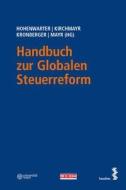 Handbuch zur Globalen Steuerreform edito da facultas.wuv Universitäts