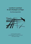 Leuchtturm Lauterbach - 25 Jahre Neubeginn auf Rügen edito da TWENTYSIX