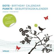 Square Birthday Calendar - Dots di Teneues Publishing edito da Teneues Verlag Gmbh + Co Kg