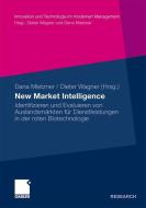 New Market Intelligence edito da Gabler Verlag