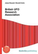 British Ufo Research Association edito da Book On Demand Ltd.