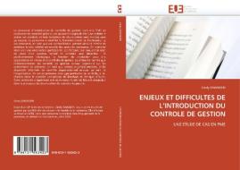 Enjeux Et Difficultes de L Introduction Du Controle de Gestion di Zawadzki-C edito da Omniscriptum