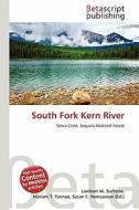 South Fork Kern River edito da Betascript Publishing