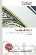 Sands of Beirut edito da Betascript Publishing