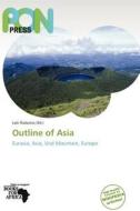 Outline Of Asia edito da Crypt Publishing