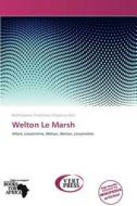 Welton Le Marsh edito da Duc