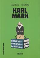 Karl Marx di Ansgar Lorenz, Reiner Ruffing edito da LA OTRA H