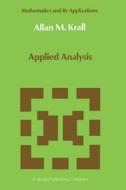 Applied Analysis di A. M. Krall edito da Springer Netherlands