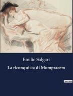 La riconquista di Mompracem di Emilio Salgari edito da Culturea