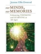 Our Minds, Our Memories di Jeanne Ellis Ormrod edito da Pearson Education (us)