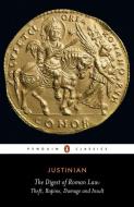 The Digest of Roman Law di Emperor of the East Justinian I edito da Penguin Books Ltd