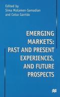 Emerging Markets: Past and Present Experiences, and Future Prospects edito da SPRINGER NATURE