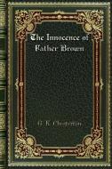 The Innocence of Father Brown di G. K. Chesterton edito da Blurb