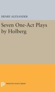 Seven One-Act Plays by Holberg di Ludvig Holberg edito da Princeton University Press