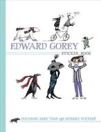 Edward Gorey Sticker Book di Edward Gorey edito da POMEGRANATE COMMUNICATIONS INC