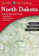 North Dakota Atlas & Gazetteer di Delorme Mapping Company, Rand McNally, Delorme Publishing Company edito da Delorme Mapping Company
