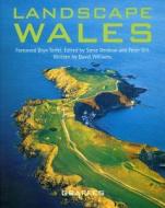 Landscape Wales di David Williams edito da Graffeg