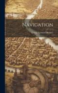 Navigation di George Leonard Hosmer edito da LEGARE STREET PR