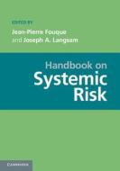 Handbook on Systemic Risk edito da Cambridge University Press